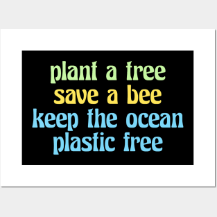 plant a tree save a bee keep the ocean plastic free (retro, quote, vsco) Posters and Art